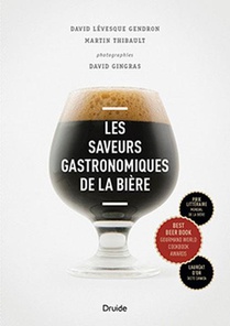 Saveurs Gastronomiques De La Biere (2e Edition) 