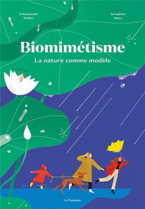 Biomimetisme ; La Nature Comme Modele 
