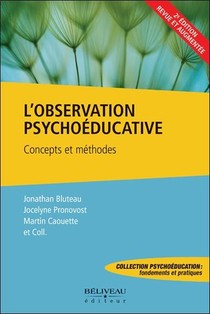 L'observation Psychoeducative : Concepts Et Methodes 