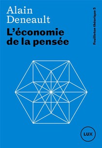 L'economie De La Pensee - Feuilleton Theorique 5 
