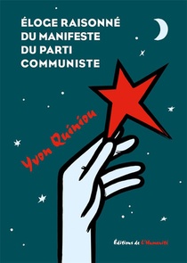 Eloge Raisonne Du Manifeste Du Parti Communiste 
