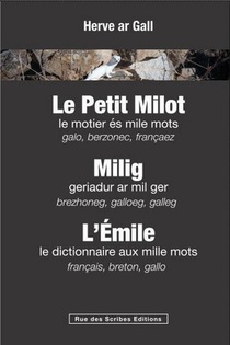Le Petit Milot : Milig : L'emile : Lexique Trilingue Gallo Breton Francais 