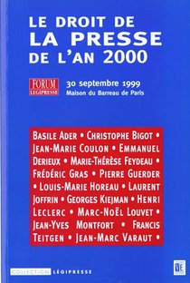 Droit De La Presse De L'an 2000 (le) 