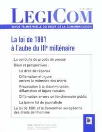 Legicom N 28 - La Loi De 1881 A L'aube Du Troisieme Millenaire 
