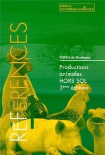 Productions Animales Hors Sol (3e Edition) 