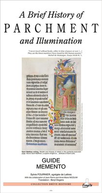 A Brief History Of Parchment And Illumination 