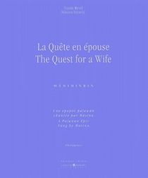La Quete En Epouse ; The Quest For A Wife 