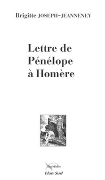 Lettre De Penelope A Homere 