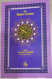Saint Coran, Juza Amma, Sabbah Et Trone 
