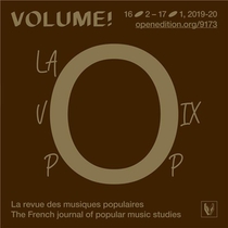 Volume ! N.16-2 ; La Voix Pop ; Nouveaux Outils, Nouvelles Approches Analytiques 