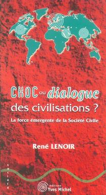 Choc Ou Dialogue Des Civilisations ? 