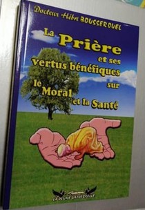 La Priere Et Ses Vertus Benefiques Sur Le Moral Et La Sante 