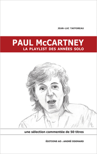 Paul Mccartney, La Playlist Des Annees Solo 