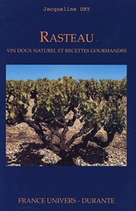 Rasteau Vin Doux Naturel Et Recettes Gourmandes 