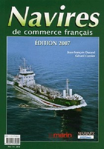Navires De Commerce Francais (edition 2007) 