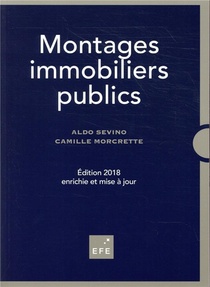 Montages Immobiliers Publics (edition 2018) 