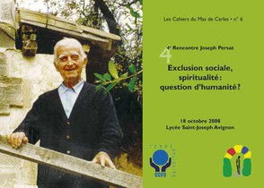 Exclusion Sociale, Spiritualite : Question D'humanite ? 