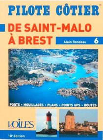 Pilote Cotier Tome 6 : Saint-malo A Brest 