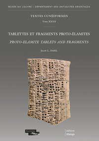 Tablettes Et Fragments Proto-elamites Proto-elamite Tablets And Fragments 
