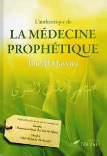 L'authentique De La Medecine Prophetique 