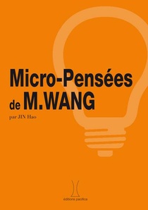 Micro-pensees De M. Wang 