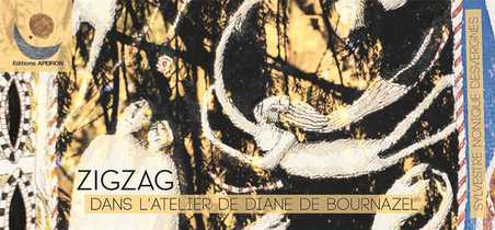 Zigzag : Dans L'atelier De Diane De Bournazel 