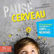 Pause Cerveau : Cartons Psychoeducatifs 