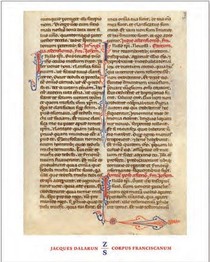 Corpus Franciscanum : Francois D'assise, Corps Et Textes 