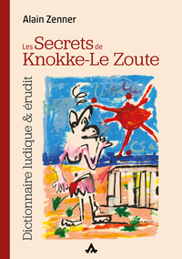 Les Secrets De Knokke Le Zoute 