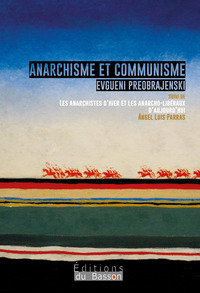 Anarchisme Et Communisme 