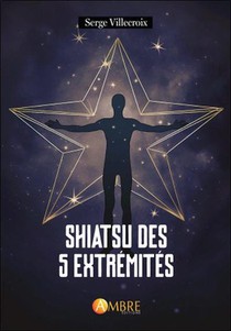 Shiatsu Des 5 Extremites 