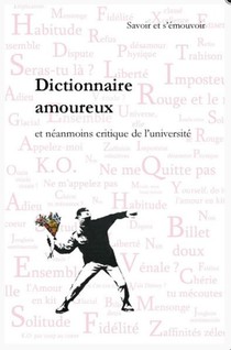 Dictionnaire Amoureux Et Neanmoins Critique De L Universite 