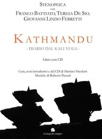 Kathmandu ; Diario Dal Kali Yuga 
