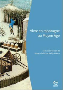 Vivre En Montagne Au Moyen Age : Les Objets Racontent L'histoire De L'argenteria De Brandis ; Huez-alpe D'huez 