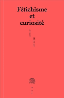 Fetichisme Et Curiosite 