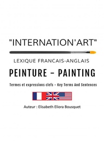 Lexique De La Peinture (fr-en) 
