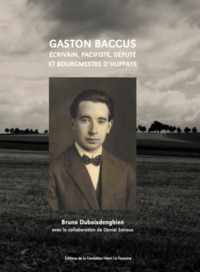 Gaston Baccus, Ecrivain, Pacif 