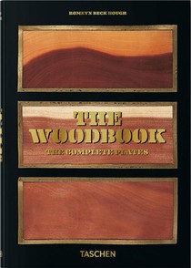 Romeyn B. Hough ; The Woodbook, The Complete Plates 