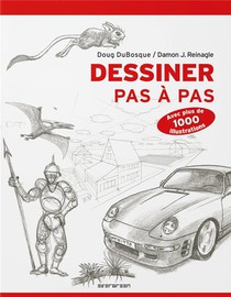 Dessiner Pas A Pas (2e Edition) 