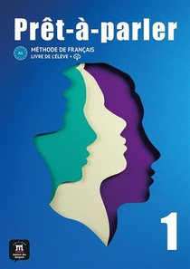 Pret-a-parler 1 : Guide Pedagogique : Methode De Francais 
