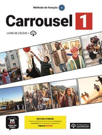 Carrousel 1 : Livre De L'eleve 
