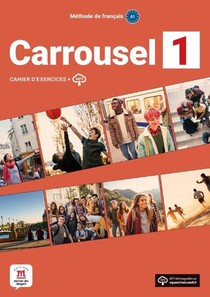 Carrousel 1 : Cahier D Exercices 