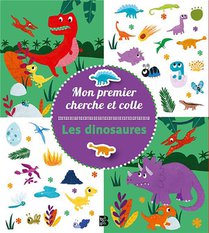 Mon Premier Cherche Et Colle : Les Dinosaures 