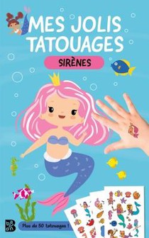 Mes Jolis Tatouages : Sirenes 