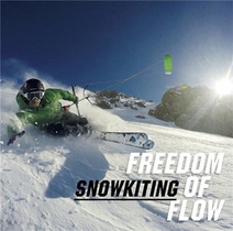 Freedom Of Flow ; Snowkiting 