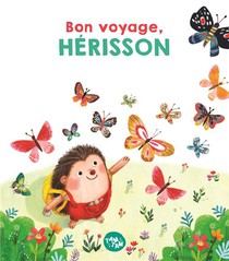 Bon Voyage, Herisson 