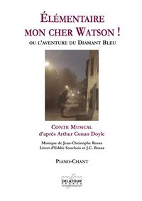 Elementaire Mon Cher Watson ! (piano-chant) 