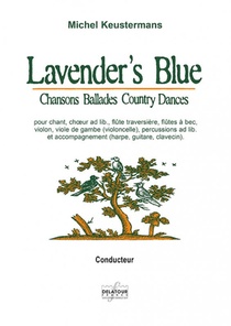 Lavender's Blue - 12 Ballades, Chansons Et Country Dances (conducteur) 