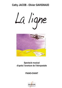 La Ligne (spectacle Musical) 