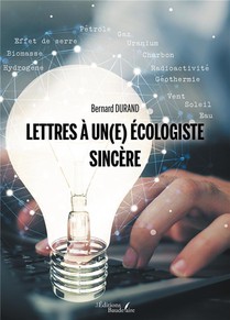 Lettres A Un(e) Ecologiste Sincere 